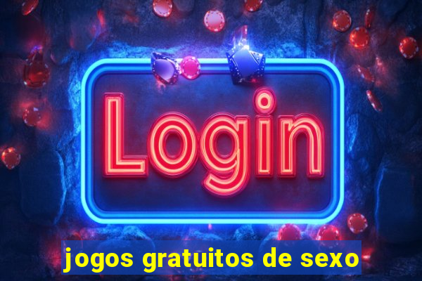 jogos gratuitos de sexo